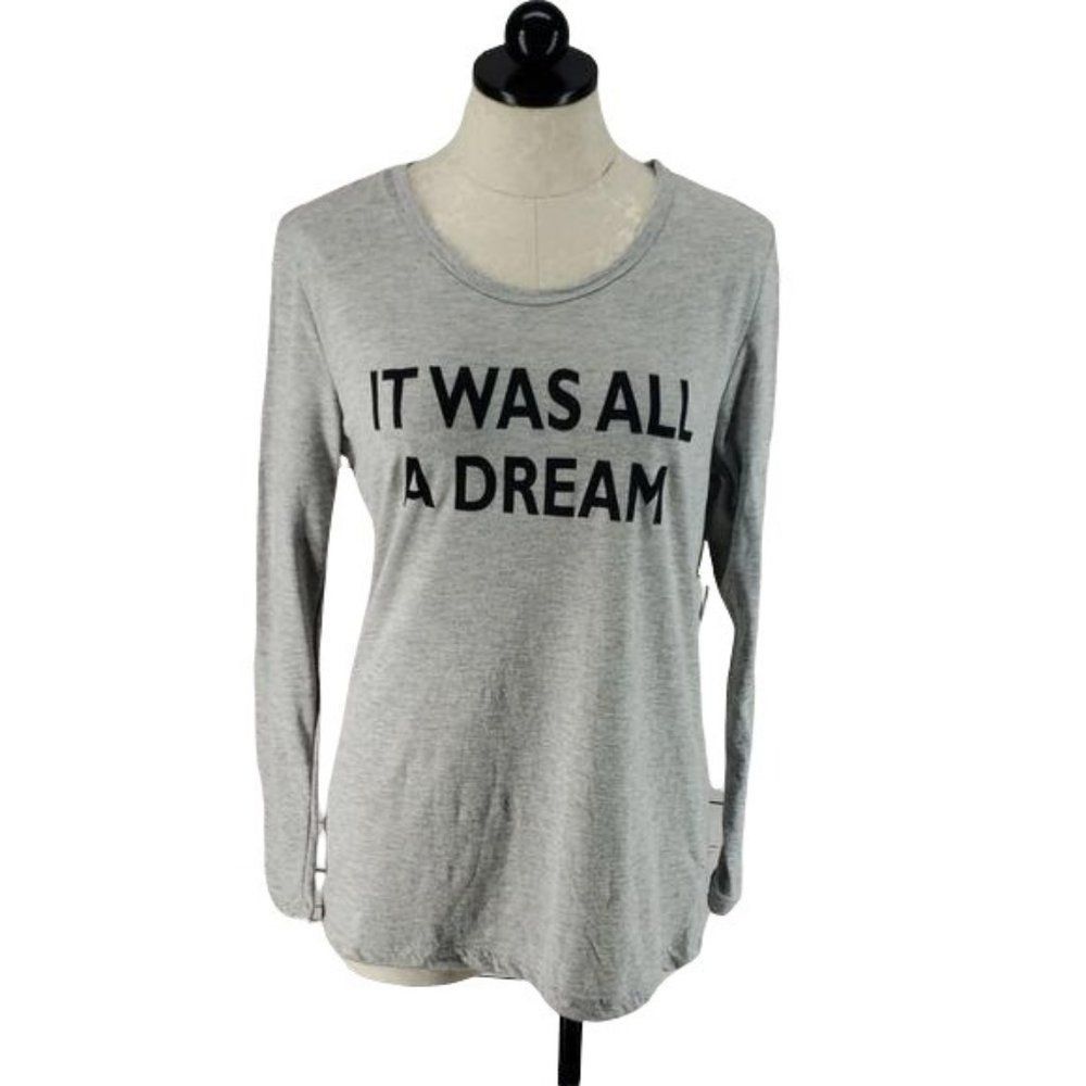 Bobbie Brooks It Was All A Dream Grey Long Sleeve Tee Shirt Medium‎